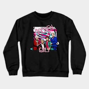 golden girls Crewneck Sweatshirt